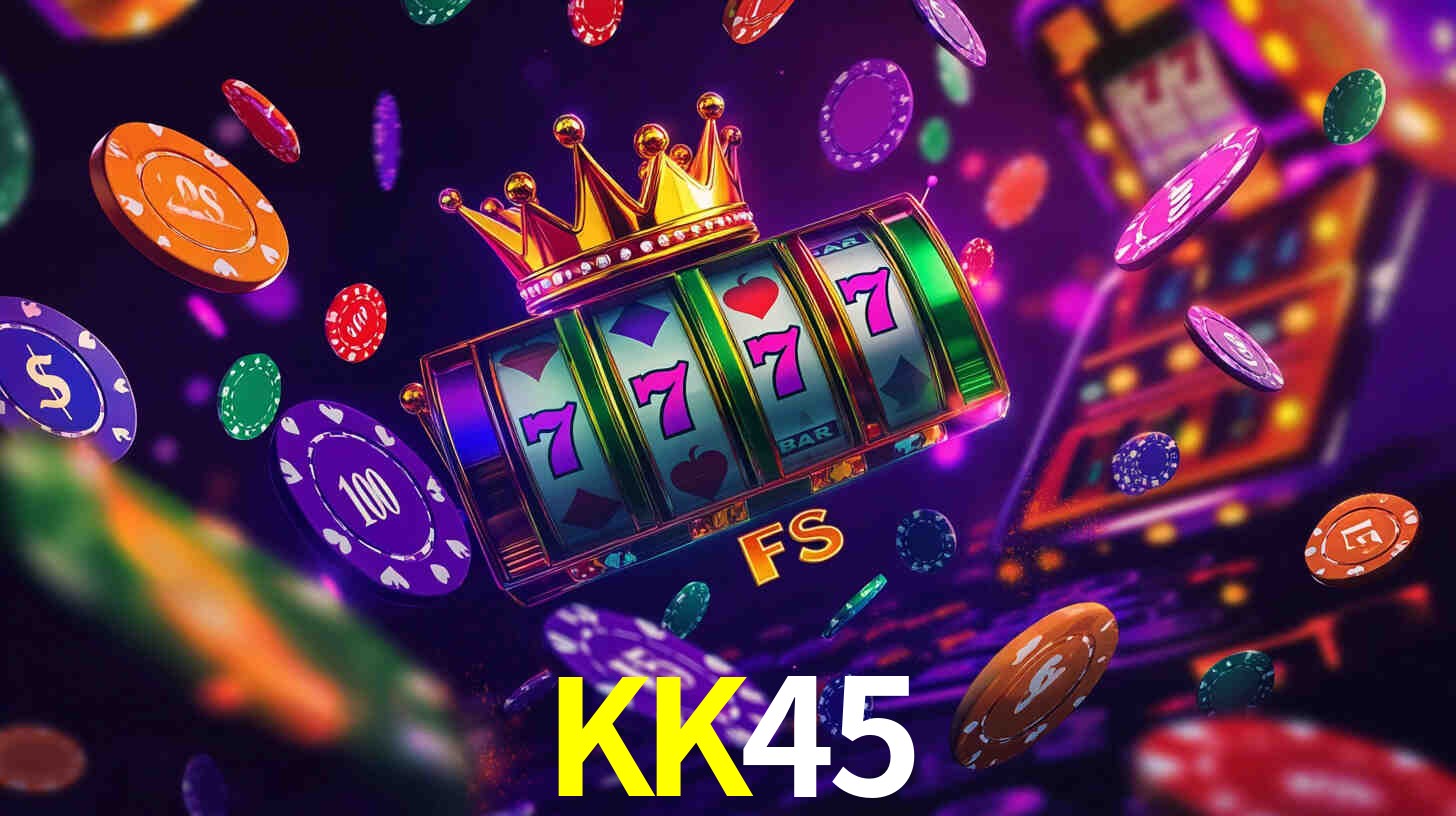 KK45.Com Bet
